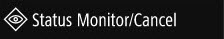 Status_Monitor_Cancel_buttont.jpg